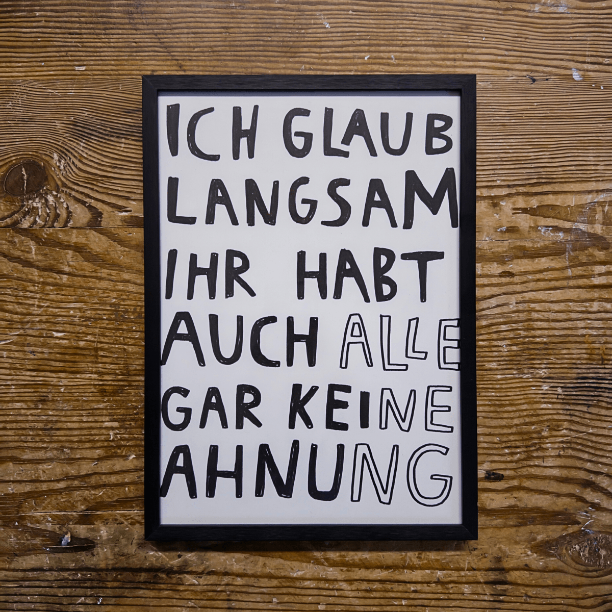 Keine Ahnung - S.A.D.PrintCaroline Frett