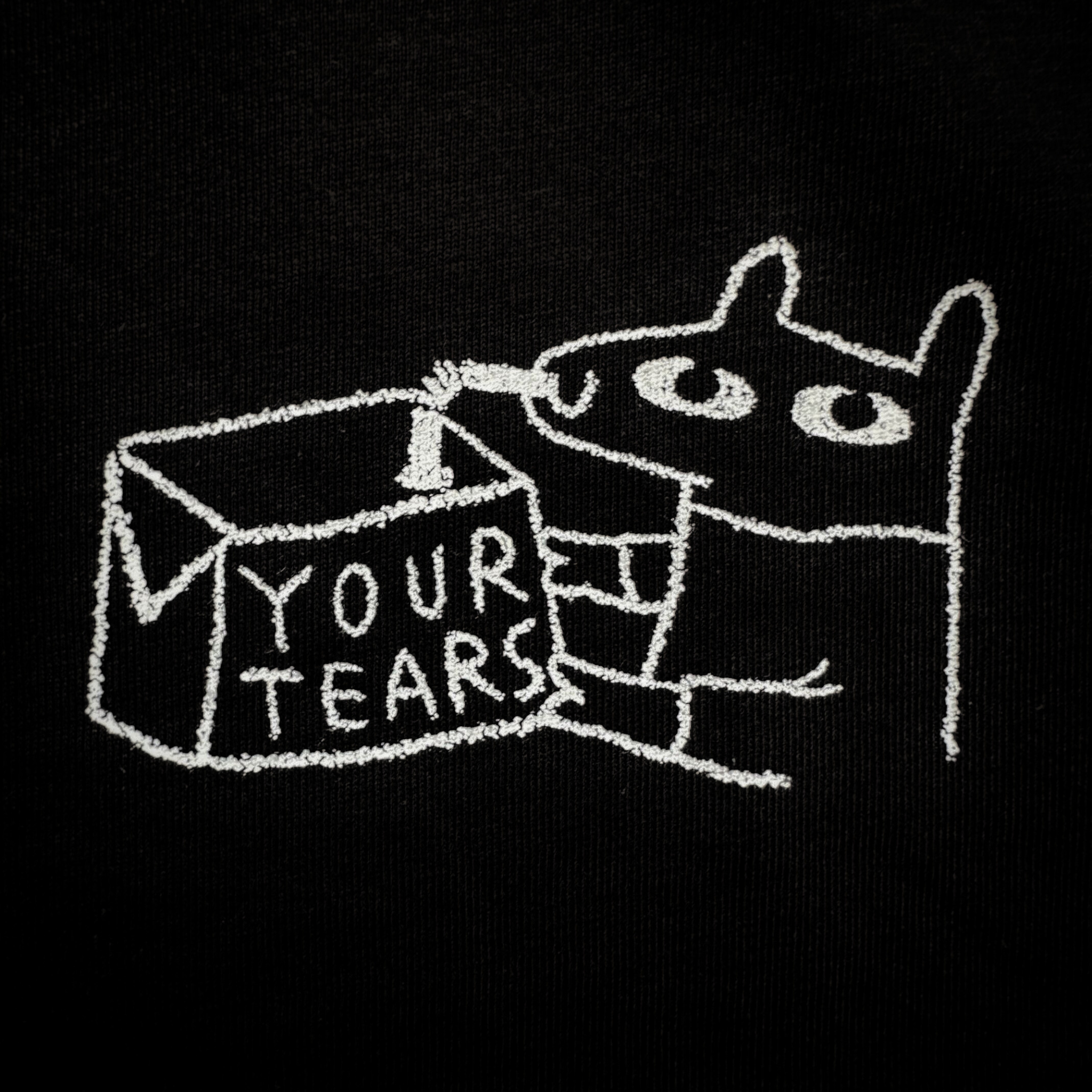 YOUR TEARS SHIRT